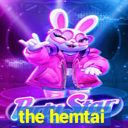 the hemtai