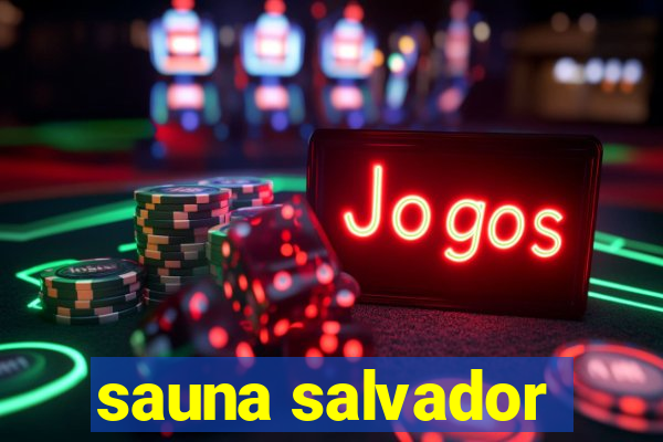 sauna salvador