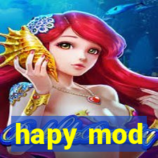 hapy mod