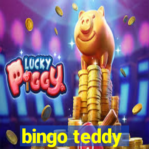 bingo teddy