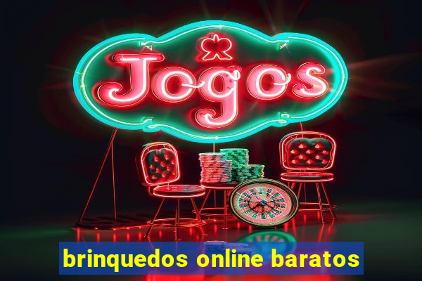 brinquedos online baratos