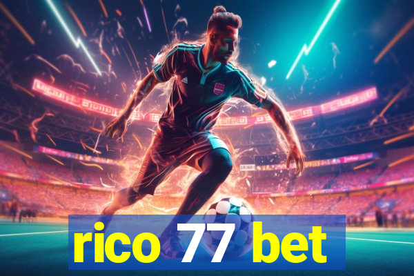 rico 77 bet