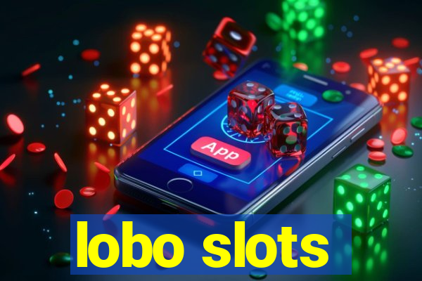 lobo slots