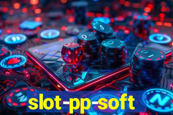 slot-pp-soft