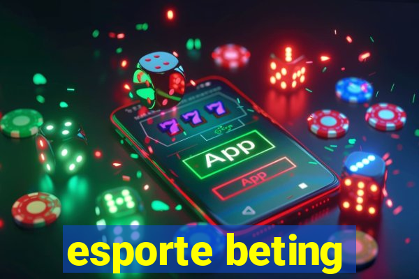 esporte beting