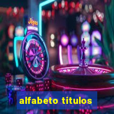 alfabeto titulos