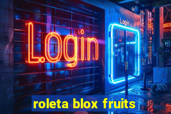 roleta blox fruits