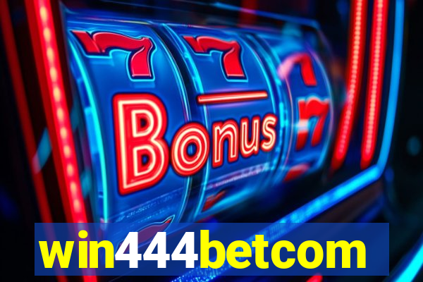 win444betcom