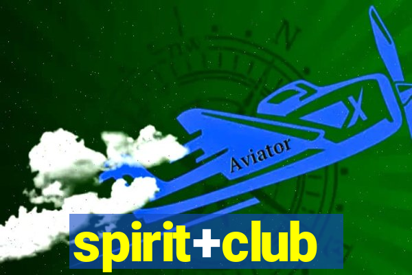 spirit+club