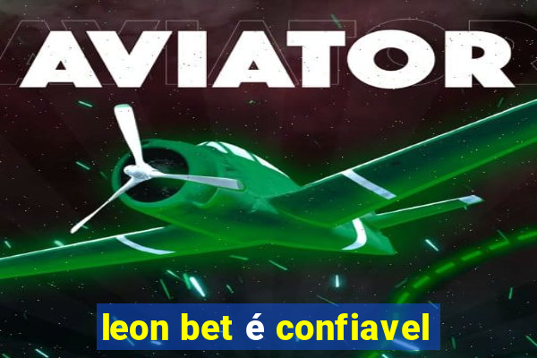 leon bet é confiavel