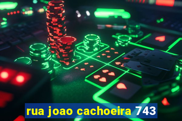 rua joao cachoeira 743