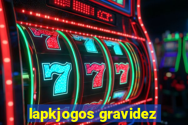 lapkjogos gravidez