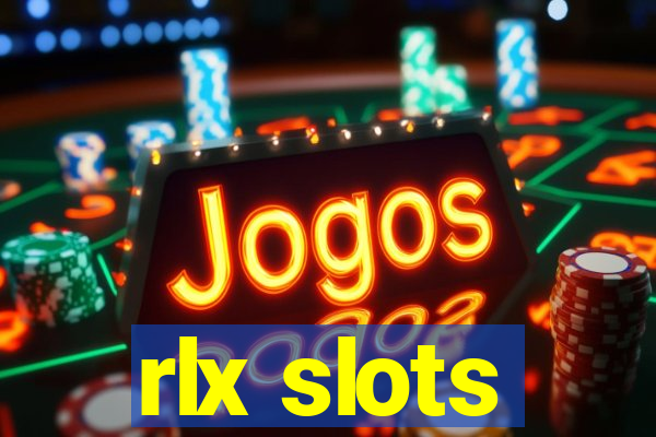 rlx slots