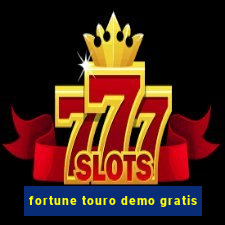 fortune touro demo gratis