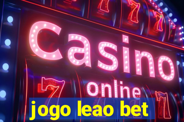 jogo leao bet