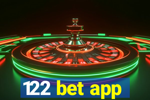 122 bet app