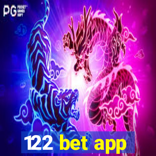 122 bet app