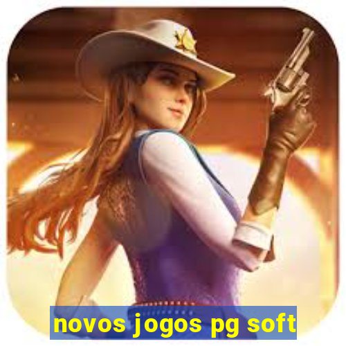 novos jogos pg soft