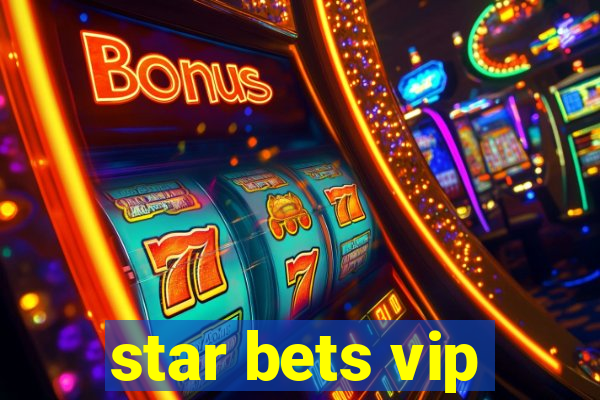 star bets vip