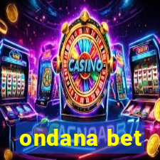 ondana bet