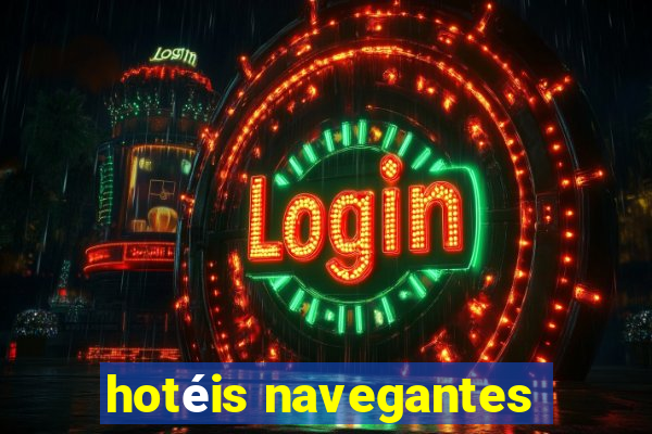 hotéis navegantes