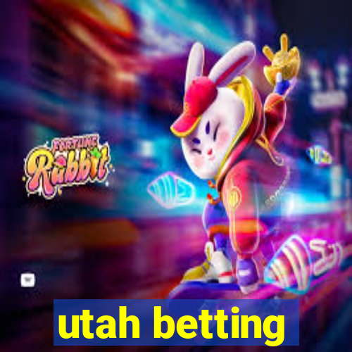 utah betting