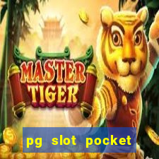 pg slot pocket games soft