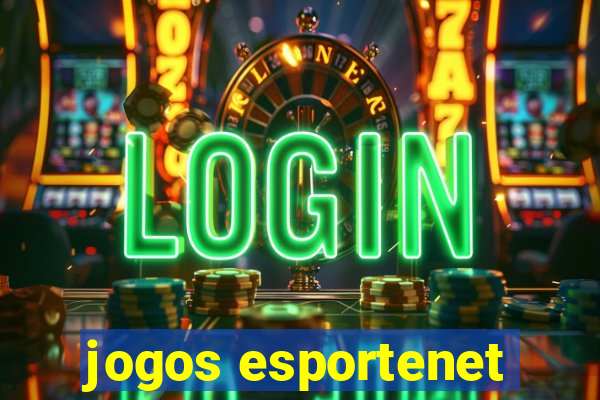 jogos esportenet