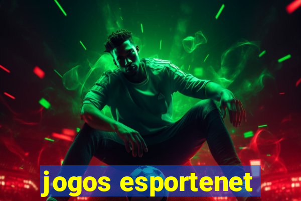 jogos esportenet