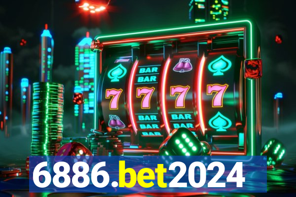 6886.bet2024