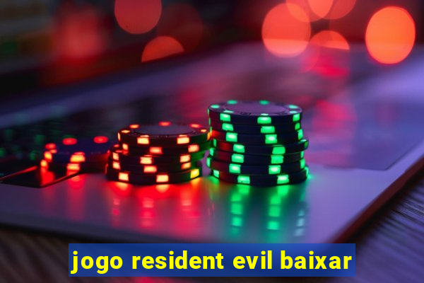 jogo resident evil baixar