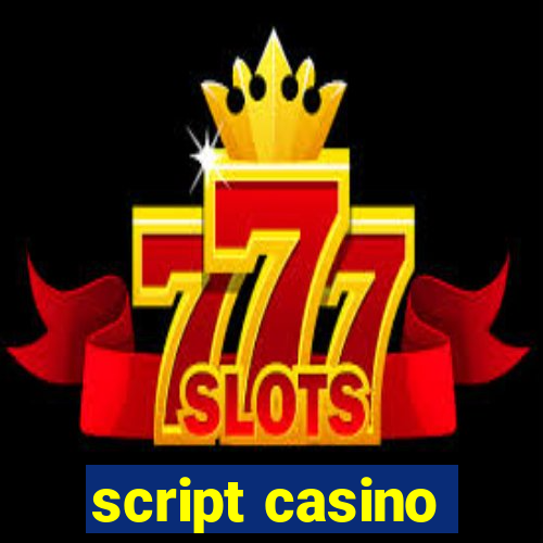 script casino