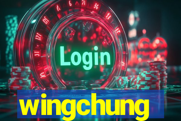 wingchung