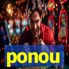 ponou