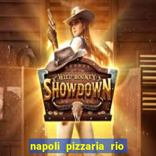 napoli pizzaria rio das pedras