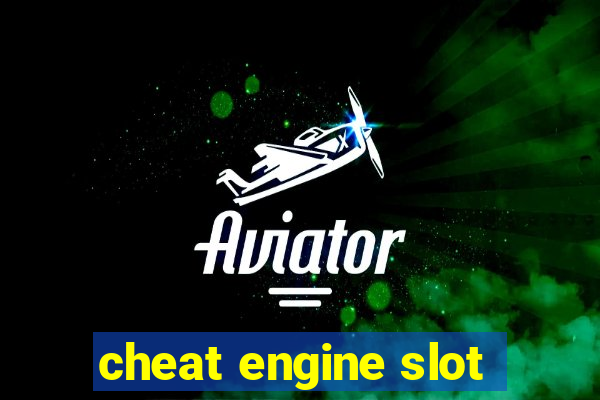 cheat engine slot