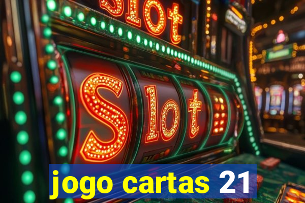 jogo cartas 21