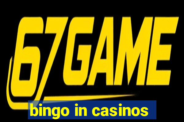 bingo in casinos