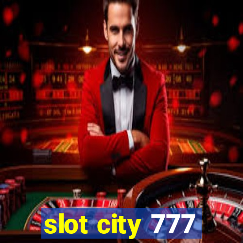 slot city 777