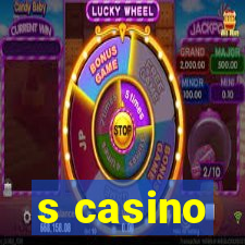 s casino