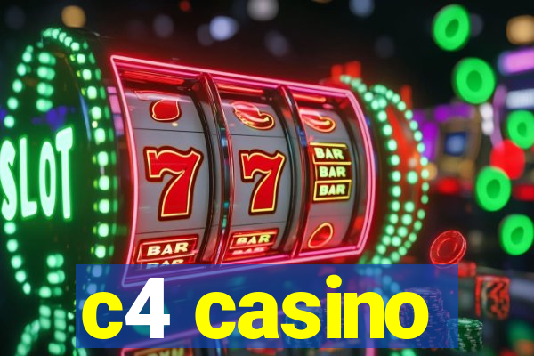 c4 casino