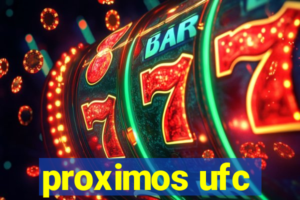 proximos ufc