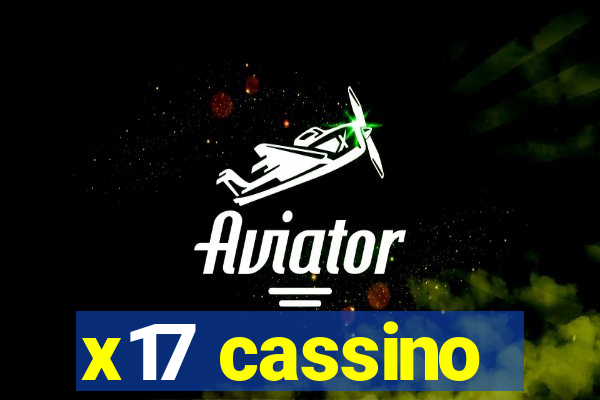 x17 cassino