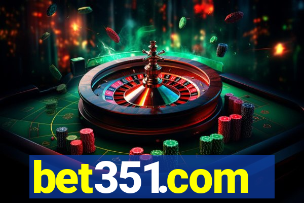 bet351.com