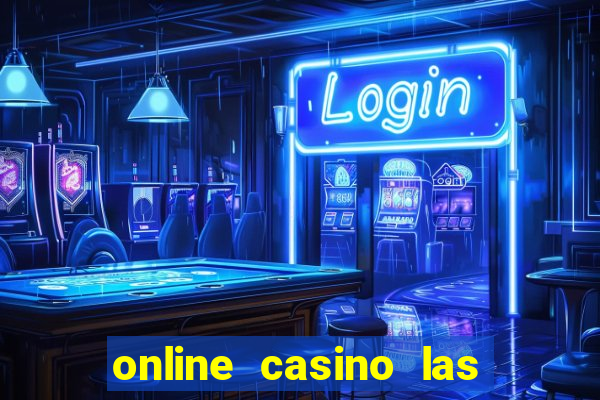 online casino las vegas slots