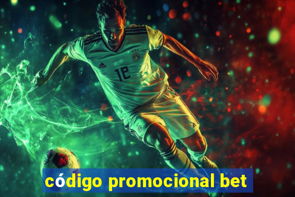 código promocional bet