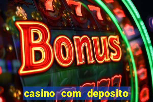 casino com deposito de 5 reais