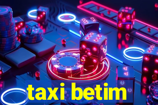 taxi betim