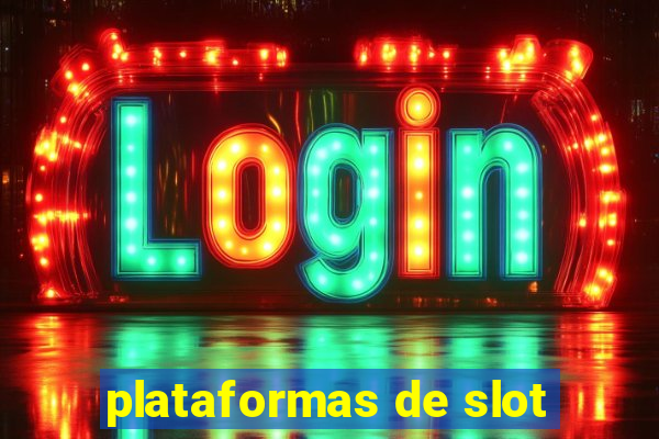 plataformas de slot