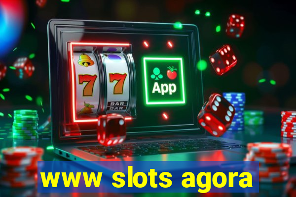 www slots agora